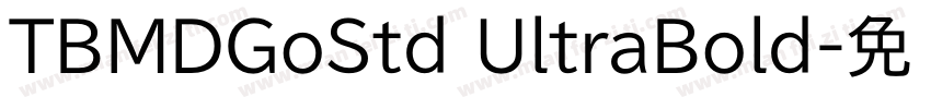 TBMDGoStd UltraBold字体转换